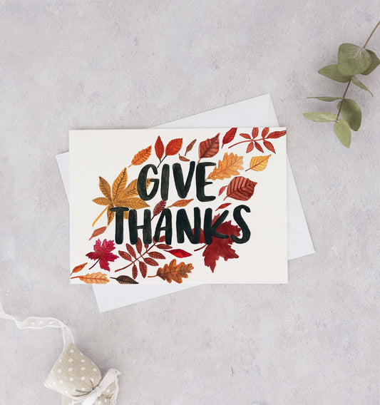 Give Thanks Thanksgiving Card
