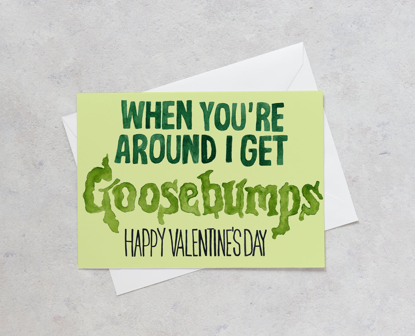 Goosebumps - Valentine's Day Card