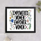 Empowered Women Empower Women - Misprint ***