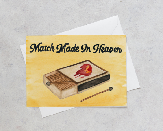 Match Made in Heaven - Valentine's Day Card