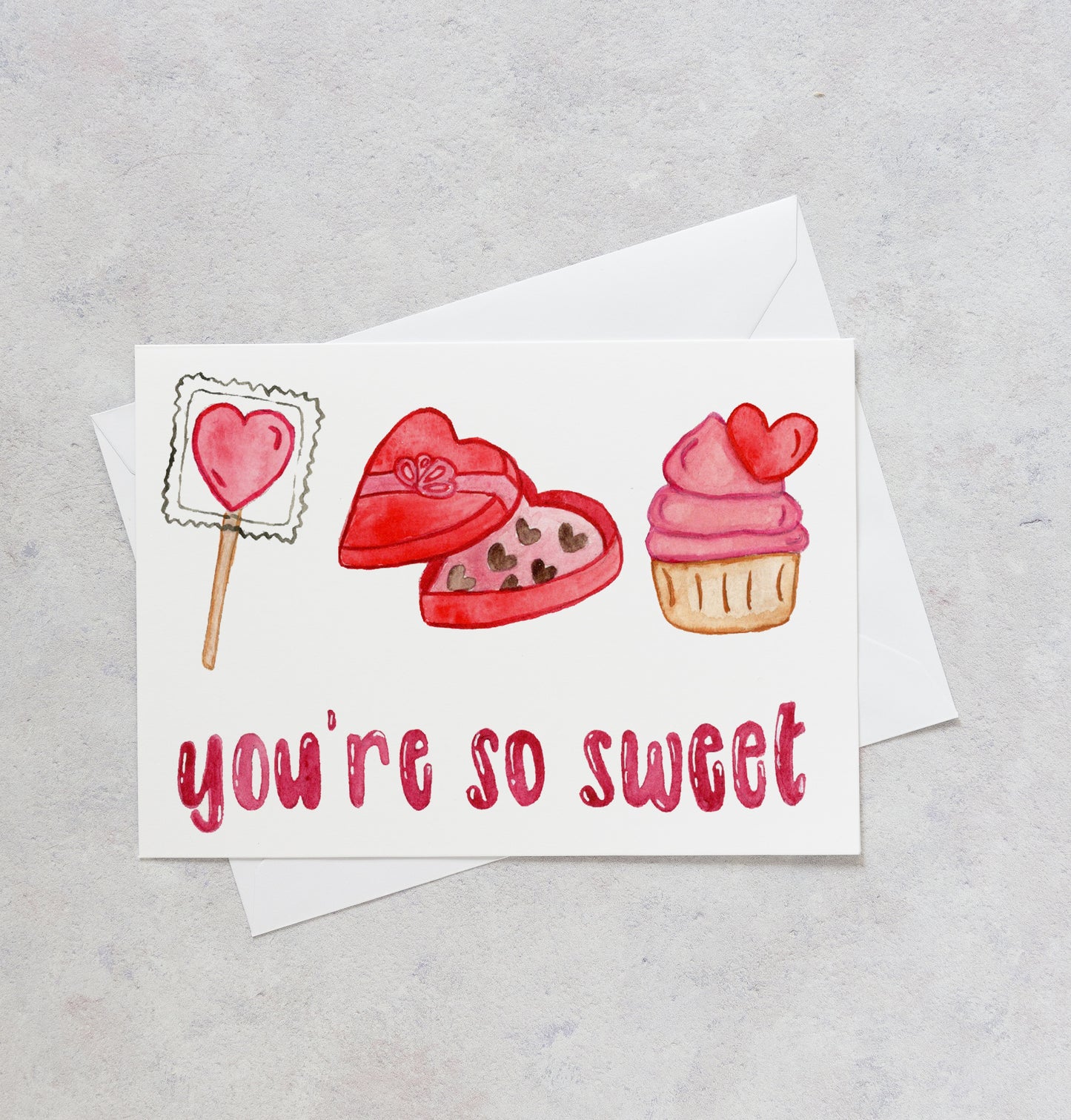You're So Sweet Valentine's Day Card