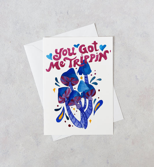 You Got Me Trippin' Valentine's Day Card