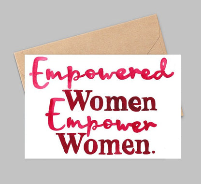 Empowered Women Empower Women Women's Day Card