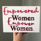 Empowered Women Empower Women Women's Day Card