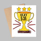 Best Dad Ever Trophy Father's Day Card