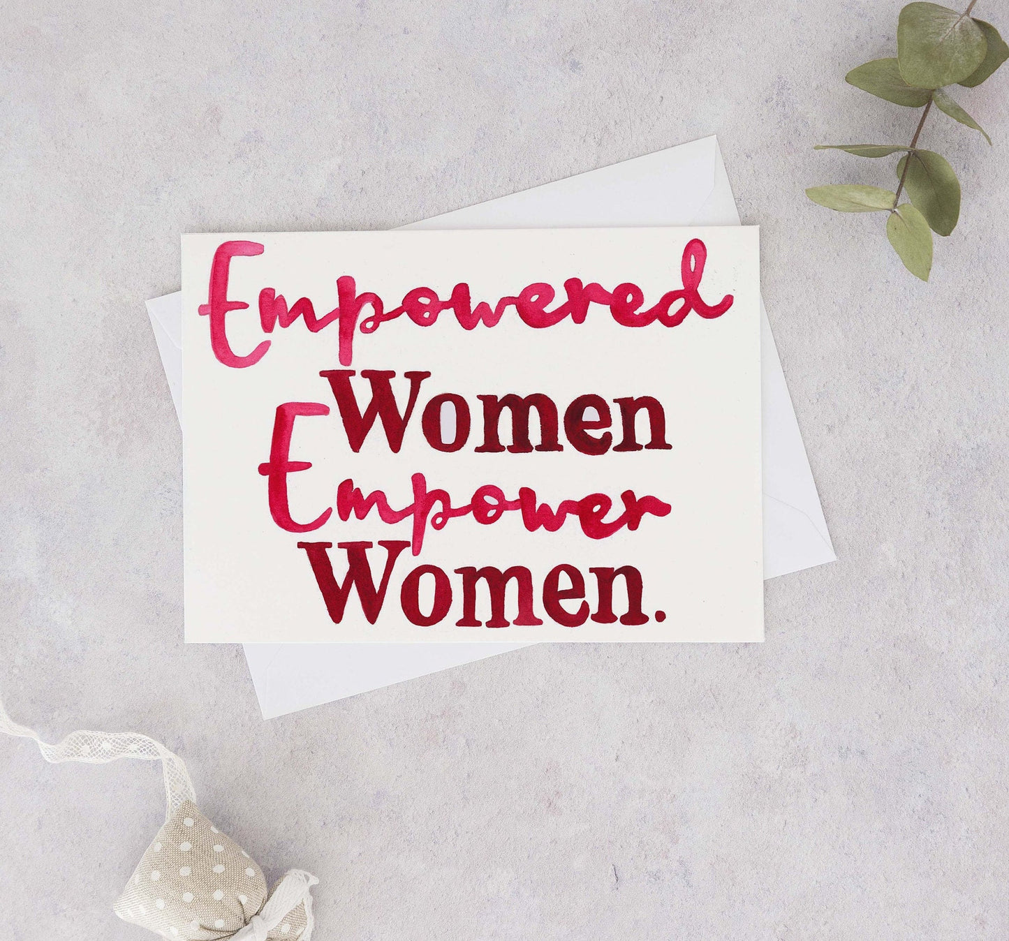 Empowered Women Empower Women Women's Day Card